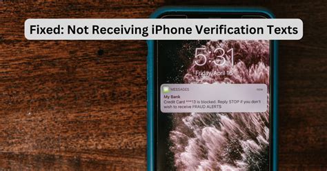 How to fix an iPhone that’s not receiving verification texts .